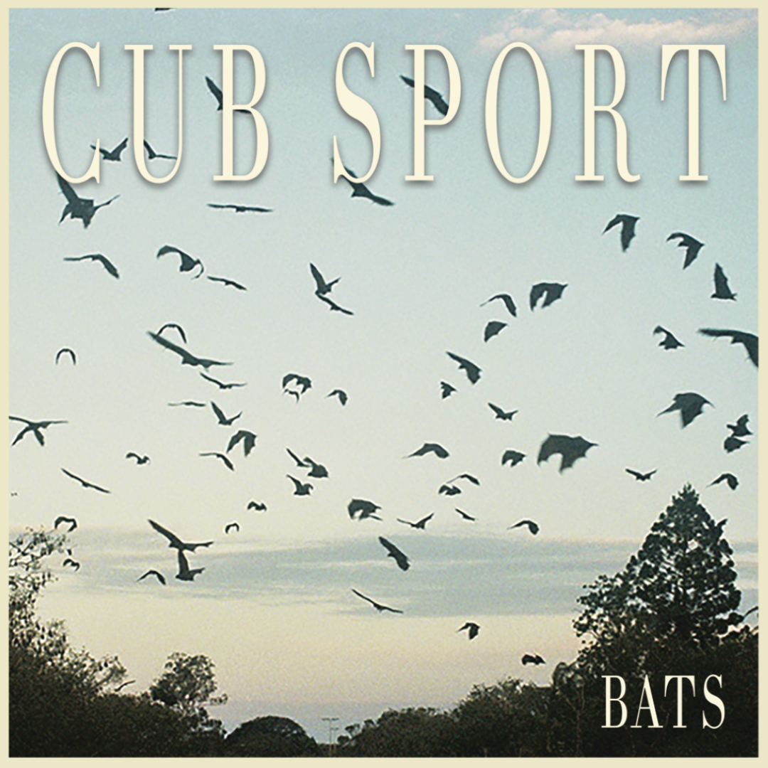 Cub Sport - Bats - Vinyl LP Reissue with Bonus 7"