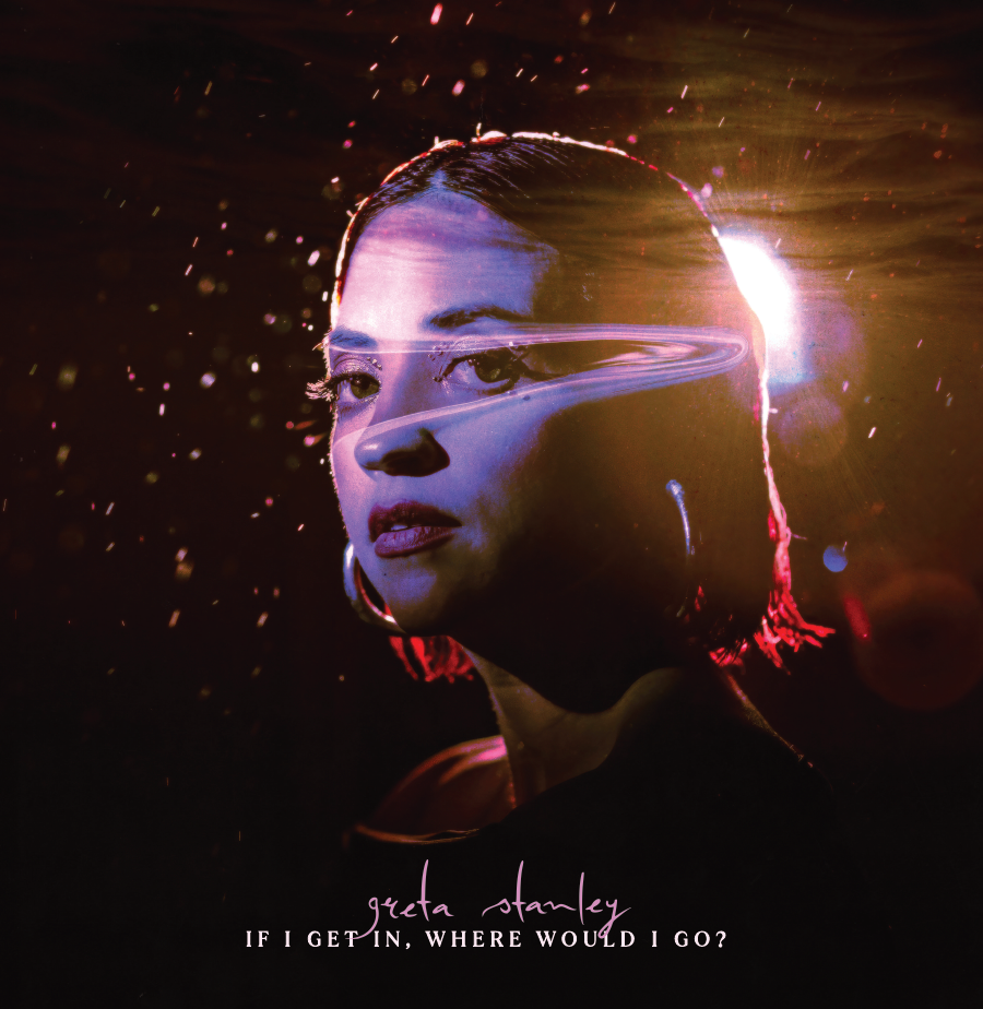 Greta Stanley 'If I Get In, Where Would I Go?' Vinyl LP