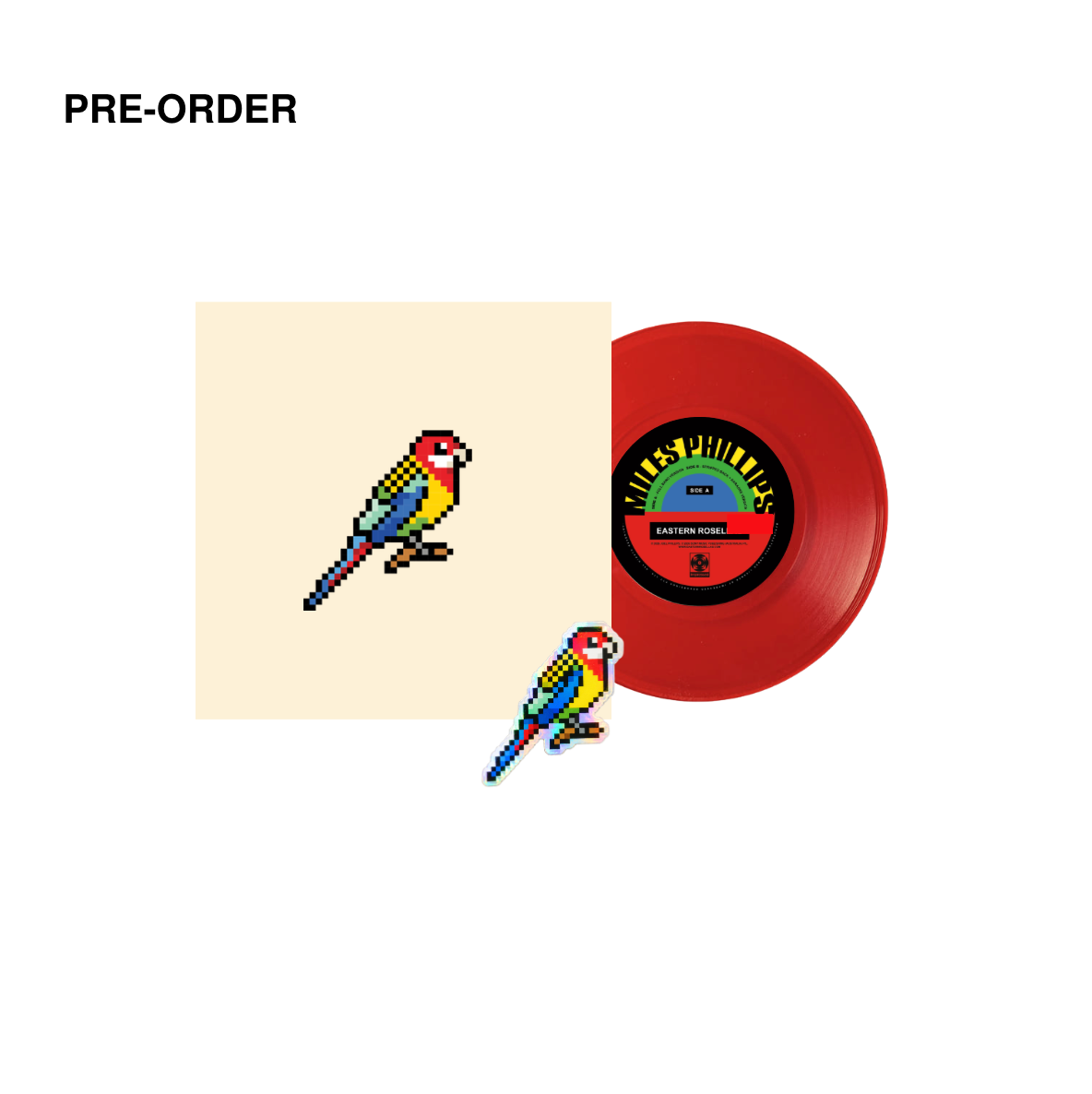 Miles Phillips - Eastern Rosellas - World Exclusive 7" Vinyl