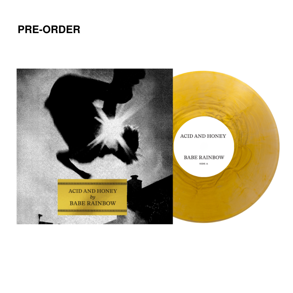 BABE RAINBOW - ACID & HONEY - World exclusive ‘ACID & HONEY’ VINYL LP